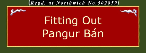 Fitting Out
Pangur B�n