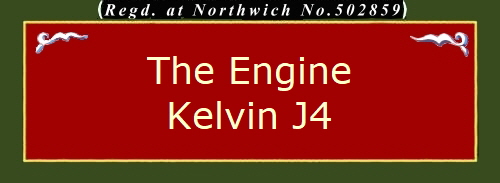 The Engine
Kelvin J4